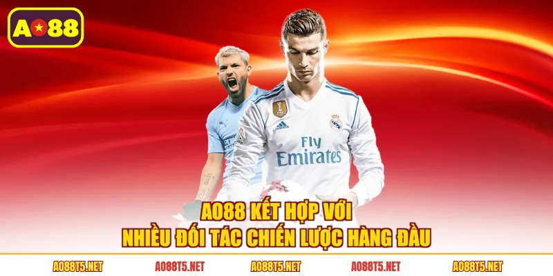 AO88 kết hợp với nhiều đối tác chiến lược hàng đầu